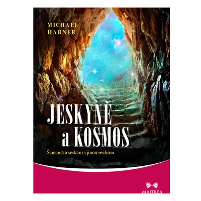 Jeskyně a kosmos