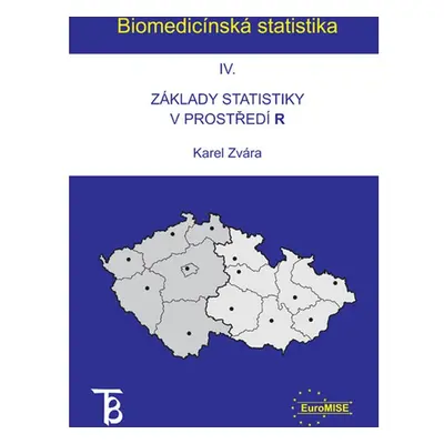 Biomedicínská statistika IV