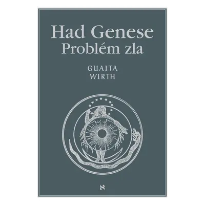 Had Genese III. Problém zla