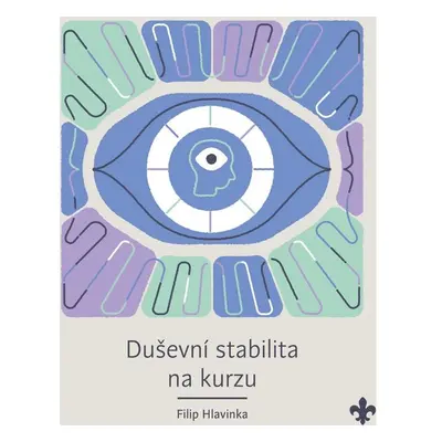 Duševní stabilita na kurzu