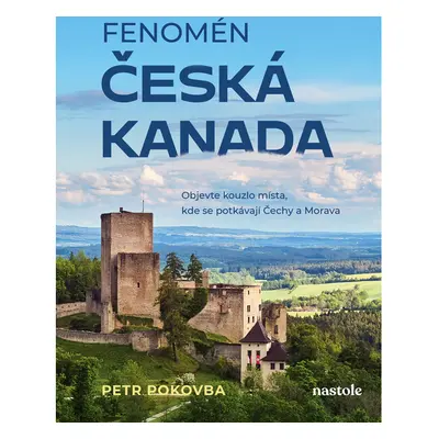 Fenomén Česká Kanada