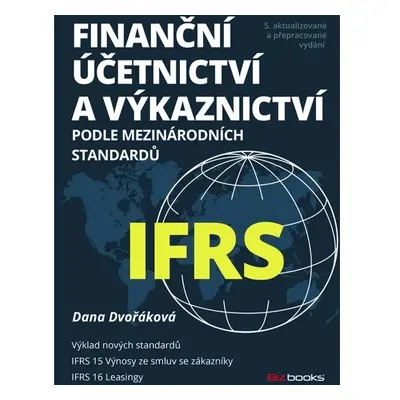 Finanční účetnictví a výkaznictví podle mezinárodních standardů IFRS