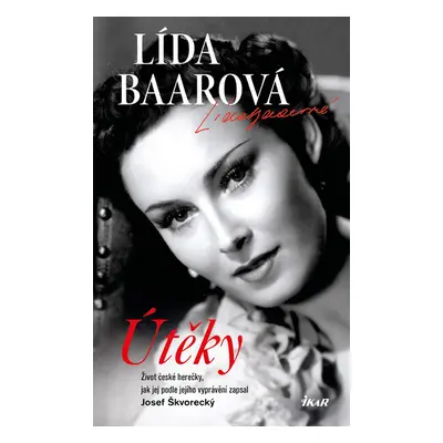 Útěky – Lída Baarová