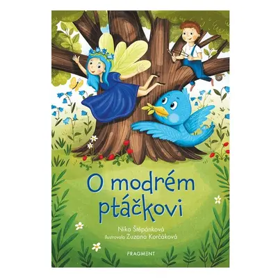 O modrém ptáčkovi