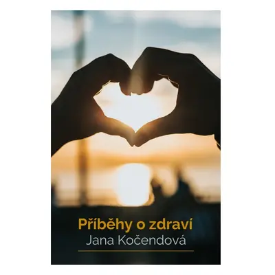 Příběhy o zdraví