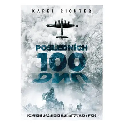 Posledních 100 dnů