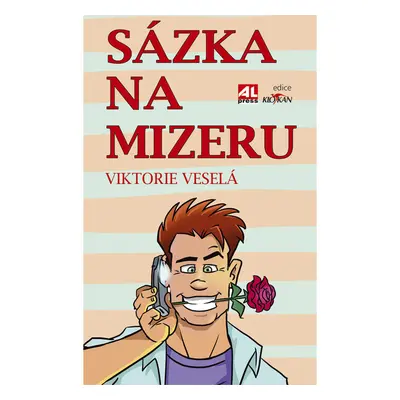 Sázka na mizeru