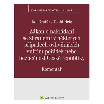 Zákon o nakládání se zbraněmi v některých případech ovlivňujících vnitřní pořádek nebo bezpečnos