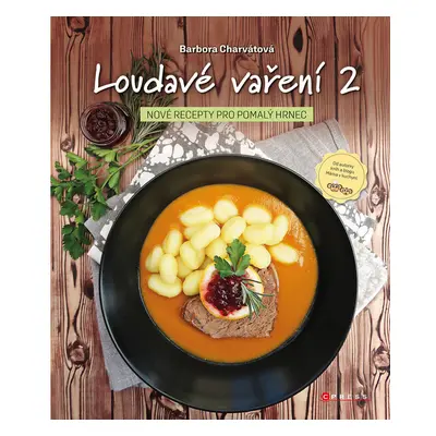 Loudavé vaření 2: Nové recepty pro pomalý hrnec