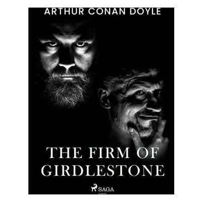 The Firm of Girdlestone