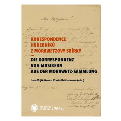 Korespondence hudebníků z Morawetzovy sbírky / Die Korespondenz von Musikern aus der Morawetz Sa