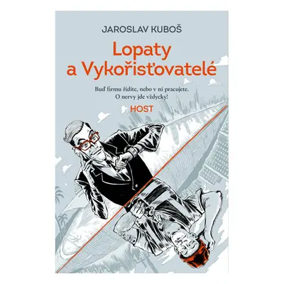 Lopaty a Vykořisťovatelé