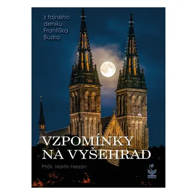 Vzpomínky na Vyšehrad