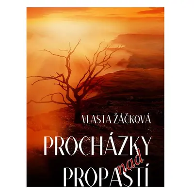 Procházky nad propastí