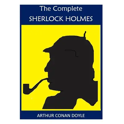 The Complete Sherlock Holmes