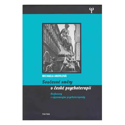 Současné směry v české psychoterapii