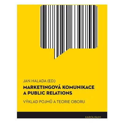 Marketingová komunikace a public relations