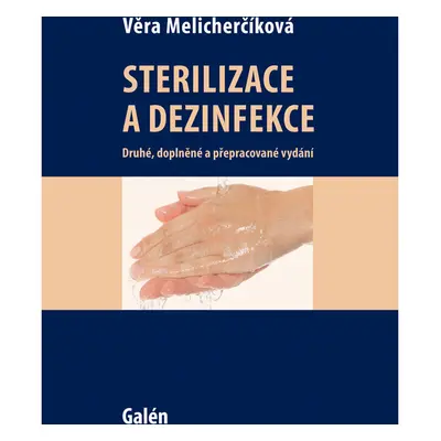 Sterilizace a dezinfekce