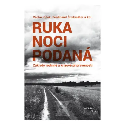 Ruka noci podaná