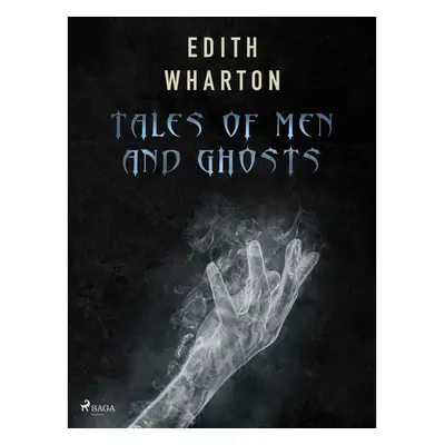 Tales of Men and Ghosts