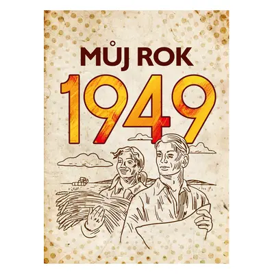 Můj rok 1949