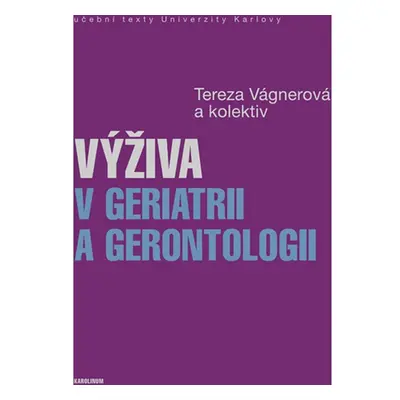 Výživa v geriatrii a gerontologii