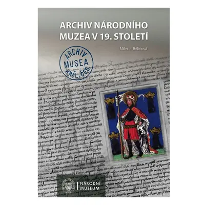 Archiv Národního muzea v 19. století