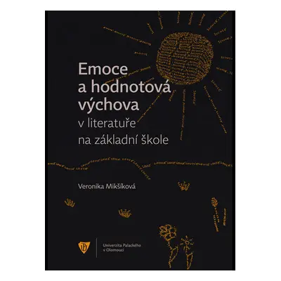 Emoce a hodnotová výchova v literatuře na základní škole