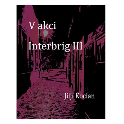 V akci Interbrig III.