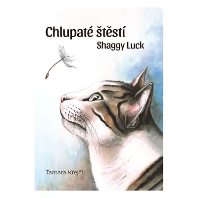 Chlupaté štěstí / Shaggy Luck