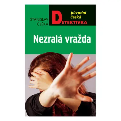 Nezralá vražda