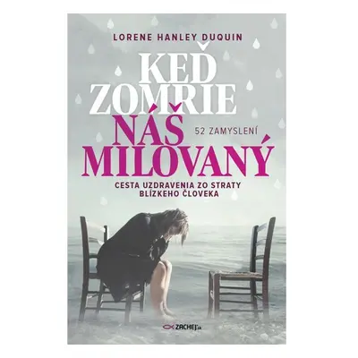 Keď zomrie náš milovaný