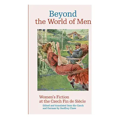 Beyond the World of Men