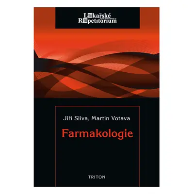 Farmakologie - Lékařské repetitorium