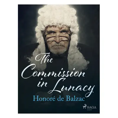 The Commission in Lunacy