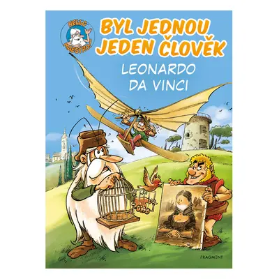 Byl jednou jeden člověk – Leonardo da Vinci