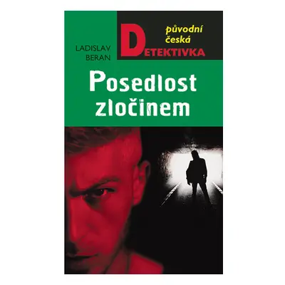 Posedlost zločinem