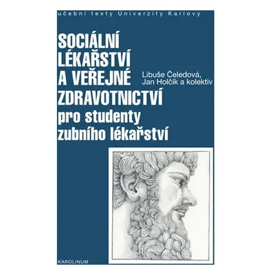 Sociální lékařství a veřejné zdravotnictví pro studenty zubního lékařství