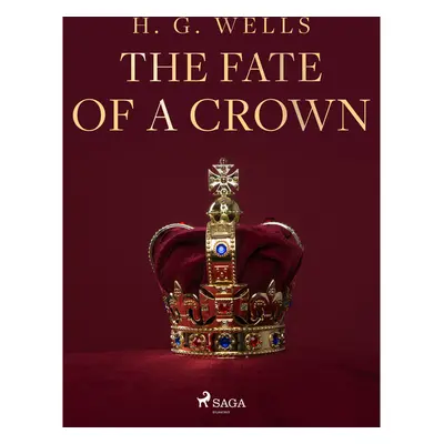 The Fate of a Crown