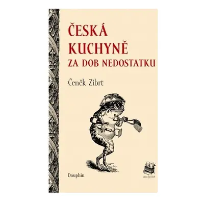 Česká kuchyně za dob nedostatku