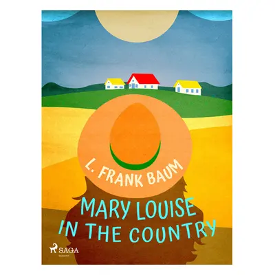 Mary Louise in the Country