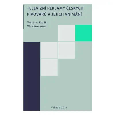 Televizní reklamy českých pivovarů a jejich vnímání