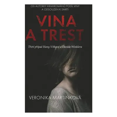 Vina a trest