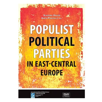 Populist Political Parties in East-Central Europe