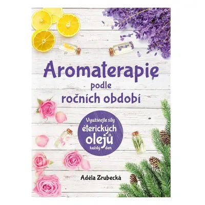 Aromaterapie podle ročních období