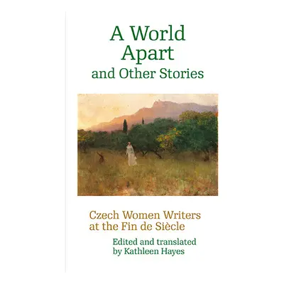 A World Apart and Other Stories