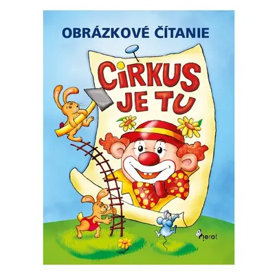 Cirkus je tu! Obrázkové čítanie