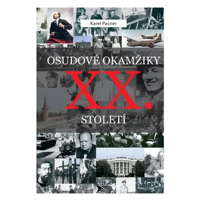 Osudové okamžiky XX. století