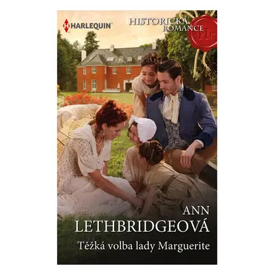 Těžká volba lady Marguerite