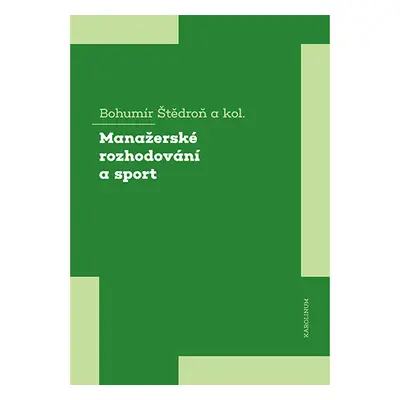 Manažerské rozhodování a sport